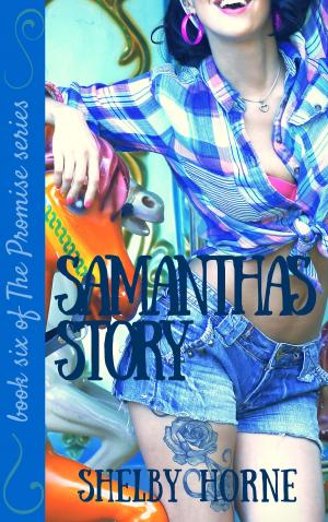 Cover of the book Samantha's Story by Rhett Foxx