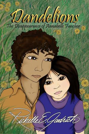 Book cover of Dandelions: The Disappearance of Annabelle Fancher