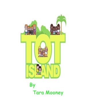Cover of the book Tot Island by Christopher Hunt