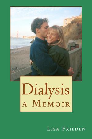 Cover of the book Dialysis: a Memoir by Richard Kirby