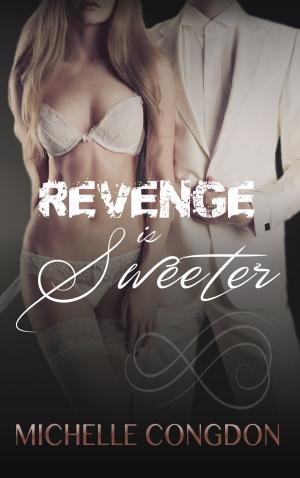 Cover of Revenge is Sweeter