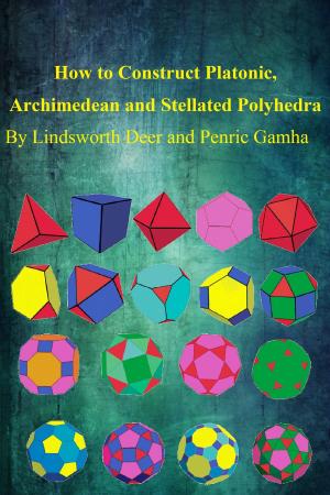 Book cover of How to Construct Platonic, Archimedean and Stellated Polyhedra