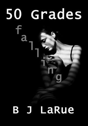 Cover of 50 Grades Falling: Book Three of the 50 Grades of Shay Series