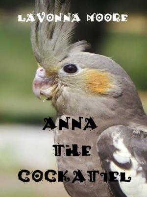 bigCover of the book Anna The Cockatiel by 
