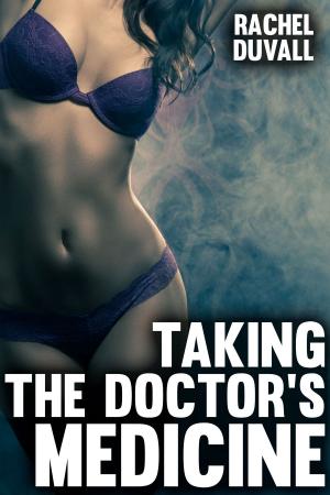 Book cover of Taking The Doctor's Medicine