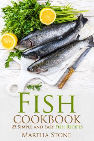 Book cover of Fish Cookbook: 25 Simple and Easy Fish Recipes