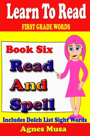 bigCover of the book Book Six Read And Spell First Grade Words by 