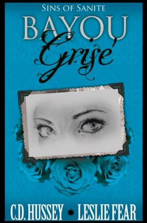 bigCover of the book Bayou Grise: Sins of Sanite by 