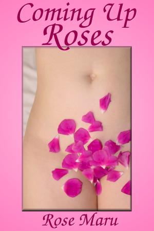 Cover of the book Coming Up Roses by Erosa Knowles