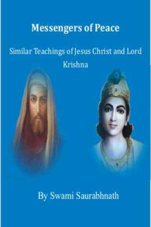 bigCover of the book Messengers Of Peace: Similar Teachings Of Jesus Christ And Lord Krishna by 