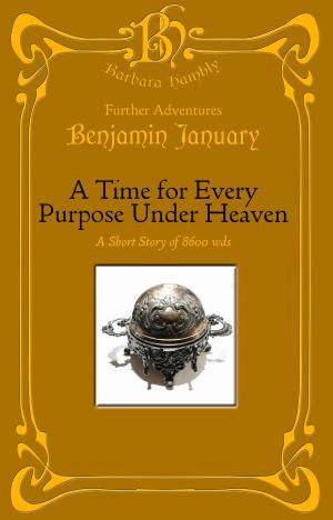 Book cover of A Time For Every Purpose Under Heaven