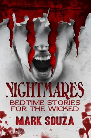 bigCover of the book Nightmares: Bedtime Stories For The Wicked by 