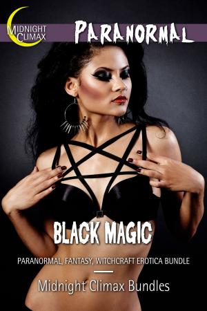 Cover of Black Magic (Paranormal, Fantasy, Witchcraft Erotica Bundle)