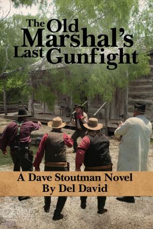 bigCover of the book The Old Marshal's Last Gunfight by 