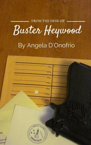 Cover of From the Desk of Buster Heywood