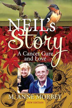 Cover of Neil's Story: A Cancer Cure and Love (New Edition)