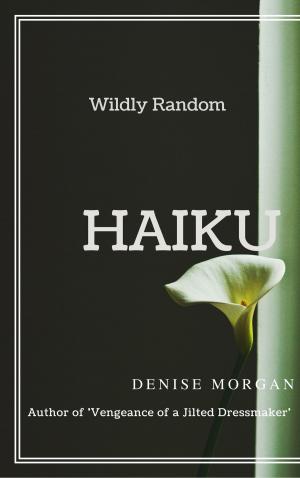 Book cover of Wildly Random Haiku