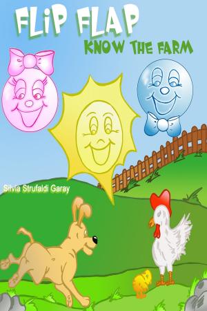 Cover of the book Flip and Flap know the farm by Ricardo Garay