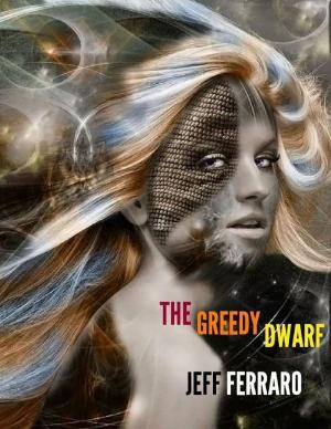 Cover of the book The Greedy Dwarf by Monika Barbara Potocki