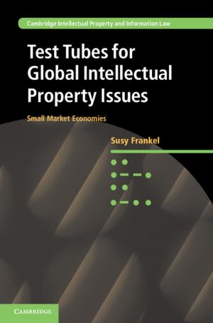 Cover of the book Test Tubes for Global Intellectual Property Issues by Professor Robert Stern