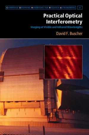 Cover of the book Practical Optical Interferometry by Matthew Burston