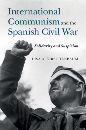 Cover of the book International Communism and the Spanish Civil War by Deborah Vischak
