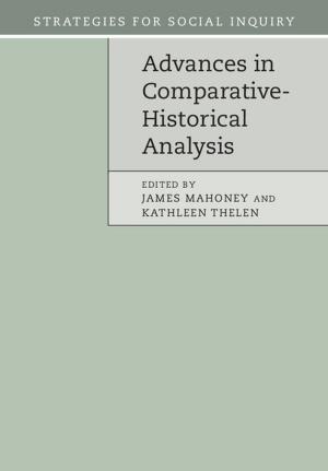 Cover of the book Advances in Comparative-Historical Analysis by Benjamin Schonthal
