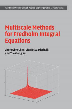 Cover of the book Multiscale Methods for Fredholm Integral Equations by Sandra R. Joshel, Lauren Hackworth Petersen