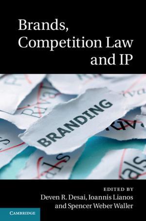 Cover of the book Brands, Competition Law and IP by Michael Mann