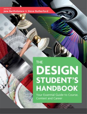 Cover of the book The Design Student's Handbook by Evyatar Erell, David Pearlmutter, Terence Williamson