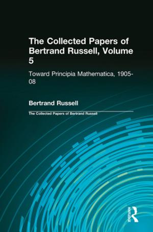 Book cover of The Collected Papers of Bertrand Russell, Volume 5