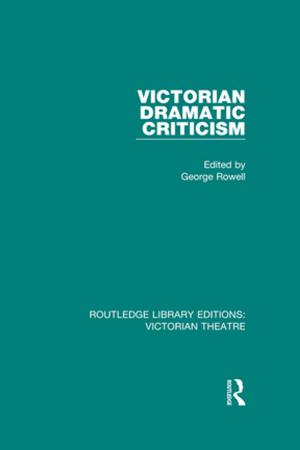 Cover of the book Victorian Dramatic Criticism by Max Lerner