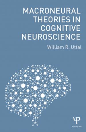 Cover of Macroneural Theories in Cognitive Neuroscience
