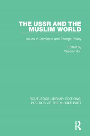 bigCover of the book The USSR and the Muslim World by 