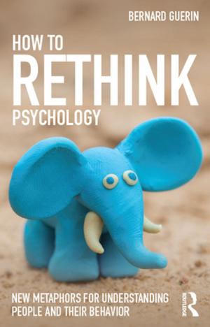 Cover of the book How to Rethink Psychology by Dennis McInerney, David Putwain