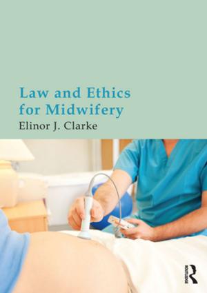 Cover of the book Law and Ethics for Midwifery by Jean-Germain Gros