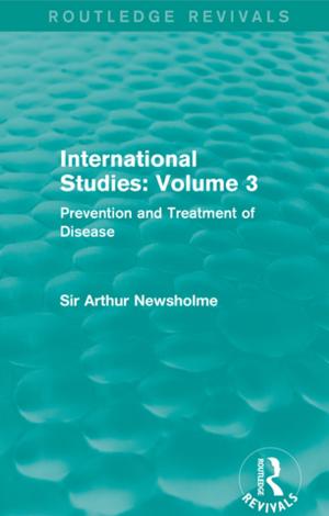 Cover of the book International Studies: Volume 3 by John Friedmann