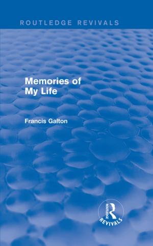 Cover of the book Memories of My Life by James Robertson, Claude Roux, Kenneth G. Wiggins