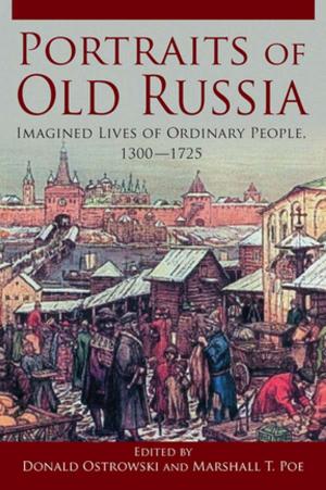 Cover of the book Portraits of Old Russia by Dimitris Ballas, Graham Clarke, Rachel S. Franklin, Andy Newing