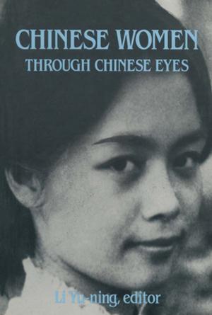 Book cover of Chinese Women Through Chinese Eyes