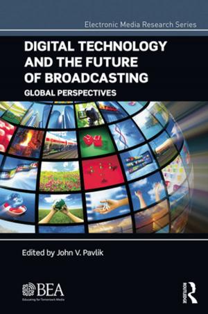 Cover of the book Digital Technology and the Future of Broadcasting by Stephen Paul Haigh