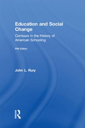 Cover of the book Education and Social Change by Debra B. Bergoffen