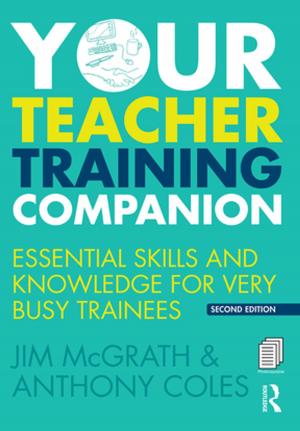 Cover of the book Your Teacher Training Companion by C.M. Mulcahy, D.E. Mulcahy, D.G. Mulcahy