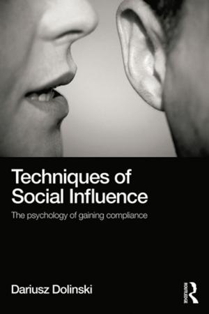 Cover of the book Techniques of Social Influence by Mario Esteban Carranza