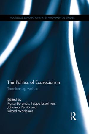 Cover of the book The Politics of Ecosocialism by Paul Hartley, Gertrud Robins