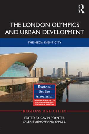 Cover of the book The London Olympics and Urban Development by Kevin A. Fall