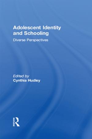 Cover of the book Adolescent Identity and Schooling by James Moody, Paul Dexter