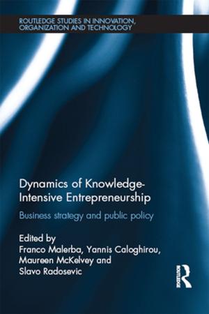 Cover of the book Dynamics of Knowledge Intensive Entrepreneurship by Mia Phlor