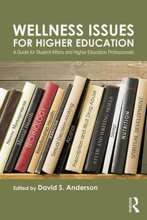Cover of the book Wellness Issues for Higher Education by Abdo I. Baaklini, Helen Desfosses