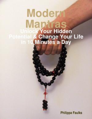 Cover of the book Modern Mantras by Deborah Blumer